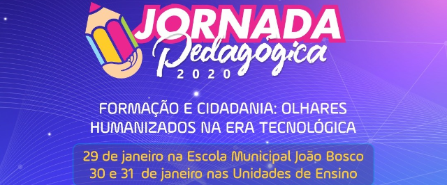 Jornada Pedagógica tem início nesta quarta (29) e discute inovação tecnológica e cultura digital
