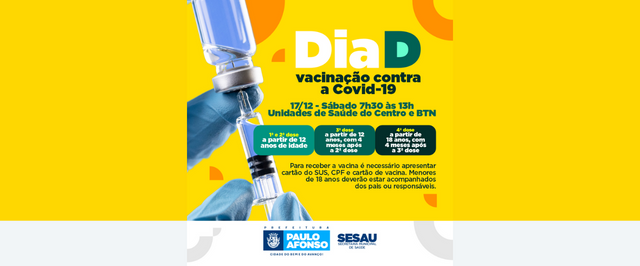 Neste sábado (17) tem Dia D da vacinação contra a Covid -19 para público a partir de 12 anos