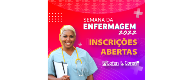 Inicia-se nessa terça-feira (17/05) a semana da enfermagem 2022, evento que irá abranger a região de Paulo Afonso e diversas cidades da Bahia.